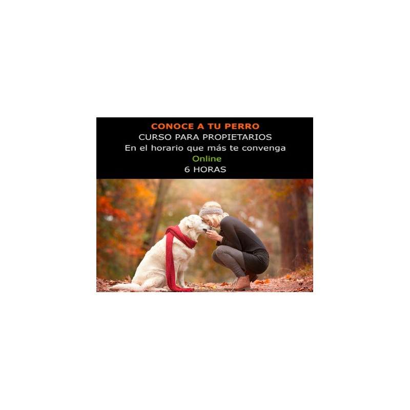 ADIESTRAMIENTO Y EDUCACIÓN CANINA (Presencial)